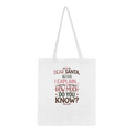 Santa Before I Explain Tote Bag – 100% Cotton Eco-Friendly Reusable Bag