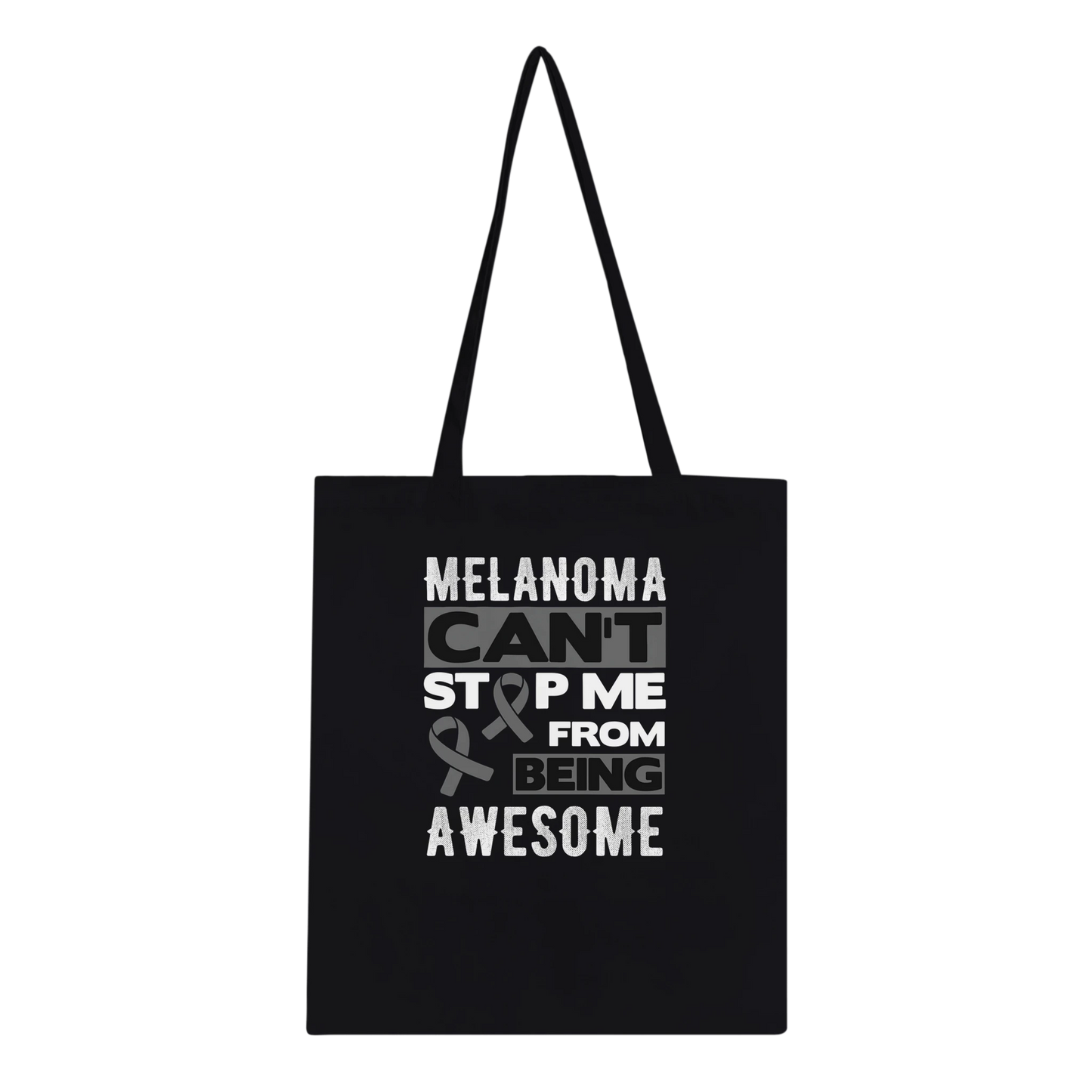 Melanoma Can't Stop Me Being Awesome Tote Bag - Support Melanoma UK