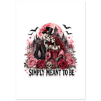 Simply Meant to Be Poster – Premium Semi-Glossy Wall Art