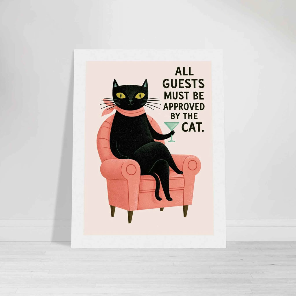 All Guests Must Be Approved By The Cat Framed Fine Art Poster – British English Design