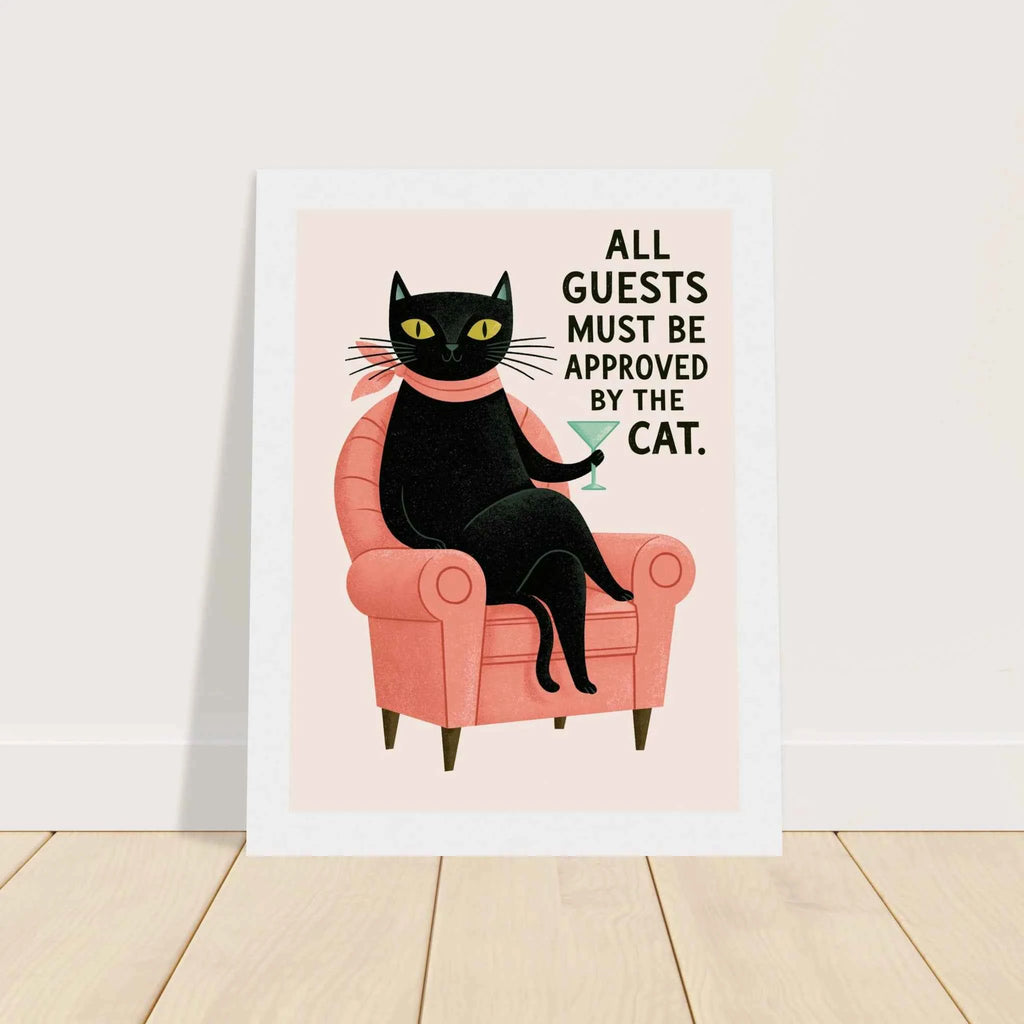 All Guests Must Be Approved By The Cat Framed Fine Art Poster – British English Design