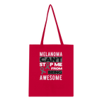 Melanoma Can't Stop Me Being Awesome Tote Bag - Support Melanoma UK