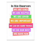 Classroom Affirmation Poster with Magnetic Pine Wood Hanger - Encouraging School Decor
