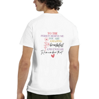 To the Person Behind Me Affirmation Heavyweight Cotton T-Shirt