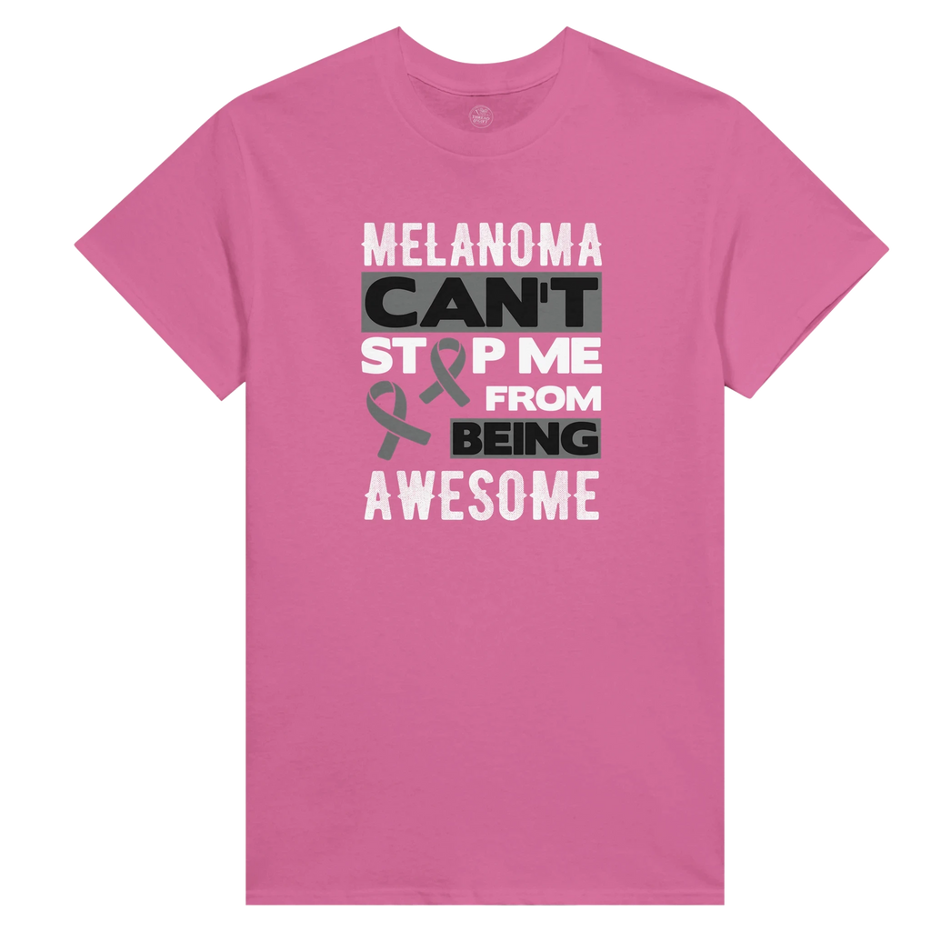 Melanoma Can't Stop Me Being Awesome Women's T-Shirt
