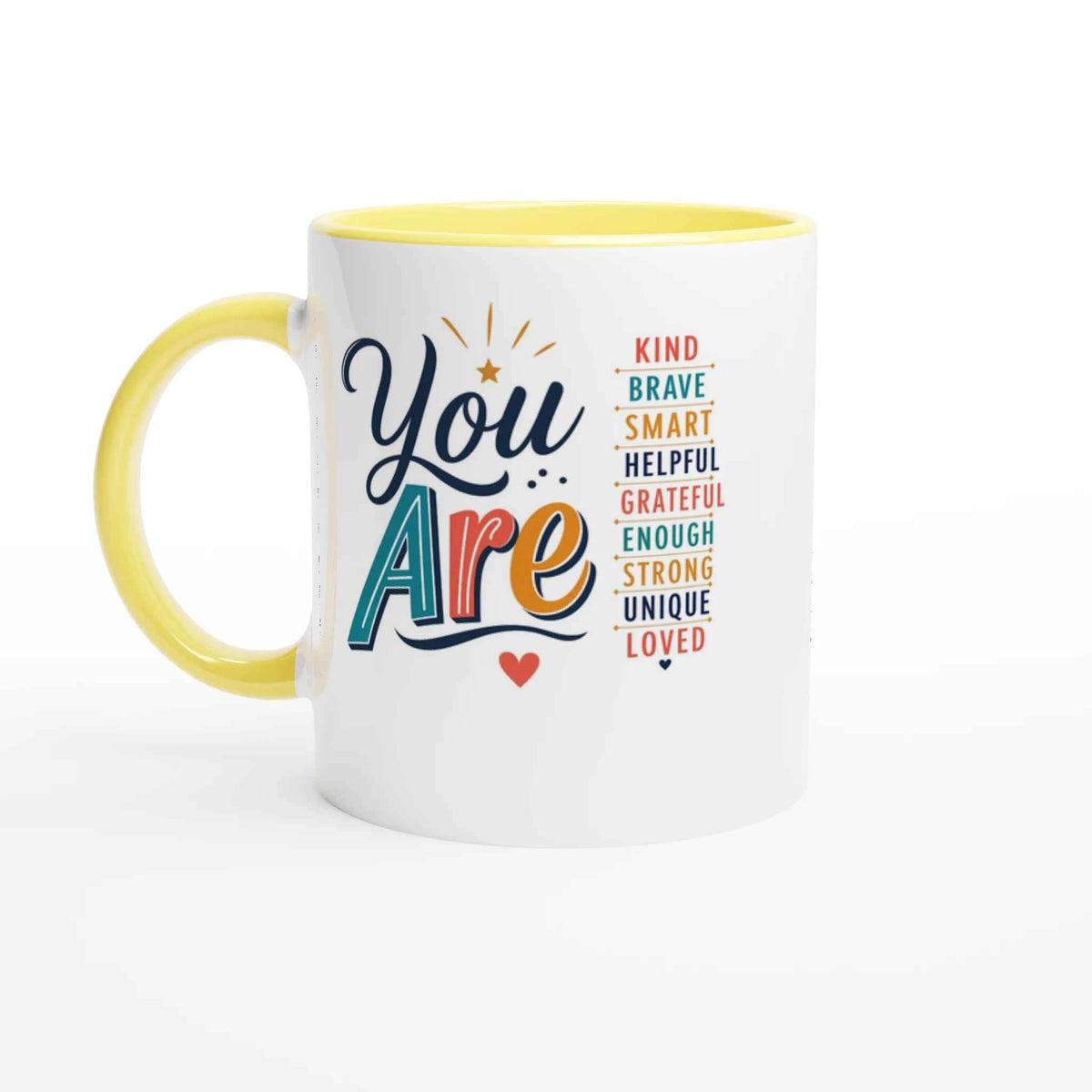 You Are... Affirmation Ceramic Mug – 11oz Glossy Drinkware with Colour Accent