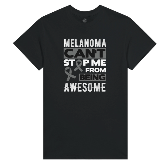 Melanoma Can't Stop Me Being Awesome Women's T-Shirt