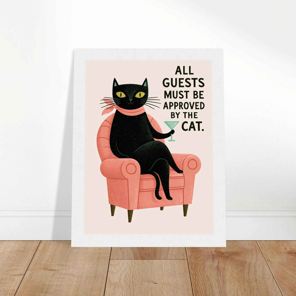 All Guests Must Be Approved By The Cat Framed Fine Art Poster – British English Design