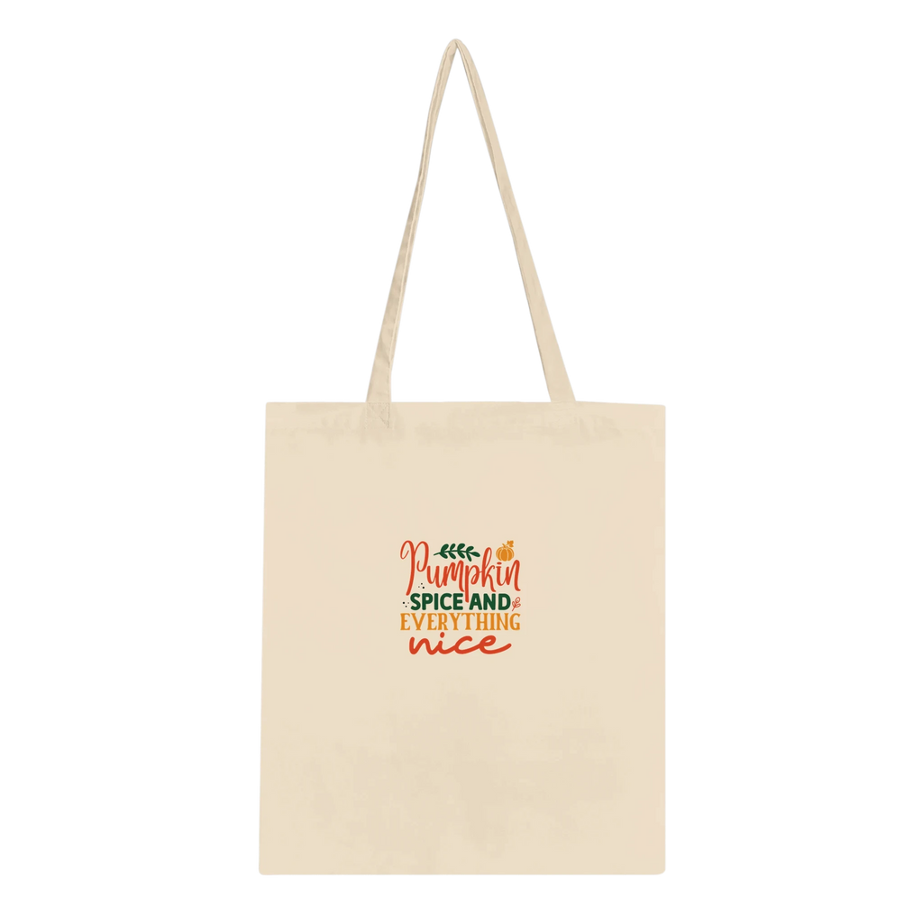 Pumpkin Spice and Everything Nice Cotton Tote Bag – Eco-Friendly Shopping Bag