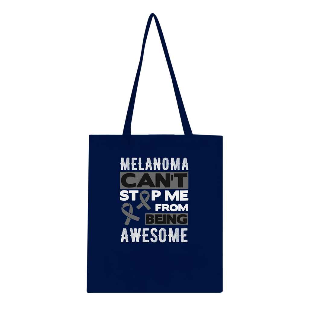 Melanoma Can't Stop Me Being Awesome Tote Bag - Support Melanoma UK