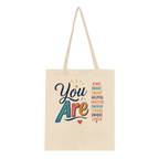 You Are... Affirmation Cotton Tote Bag – Eco-Friendly Canvas Shopper