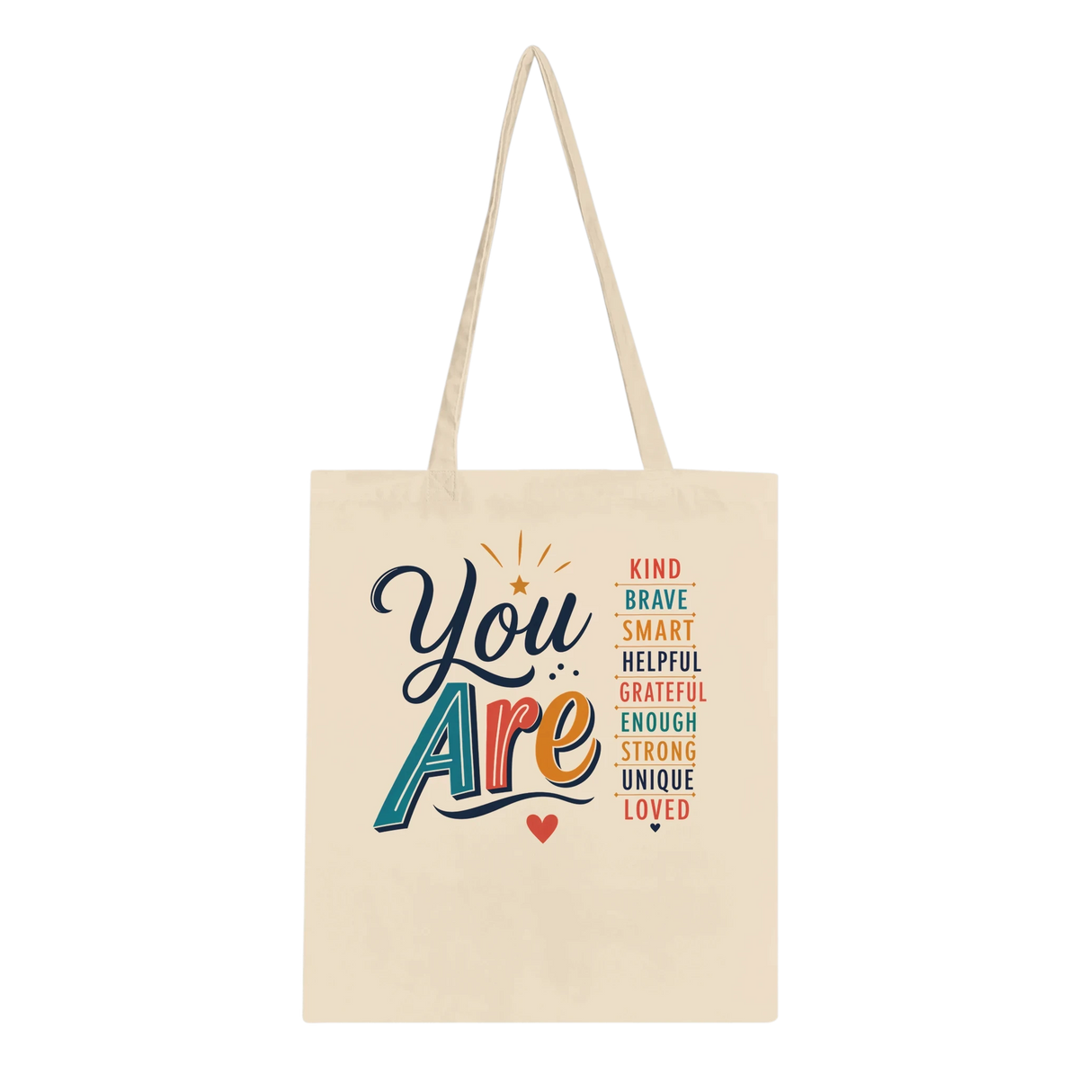 You Are... Affirmation Cotton Tote Bag – Eco-Friendly Canvas Shopper