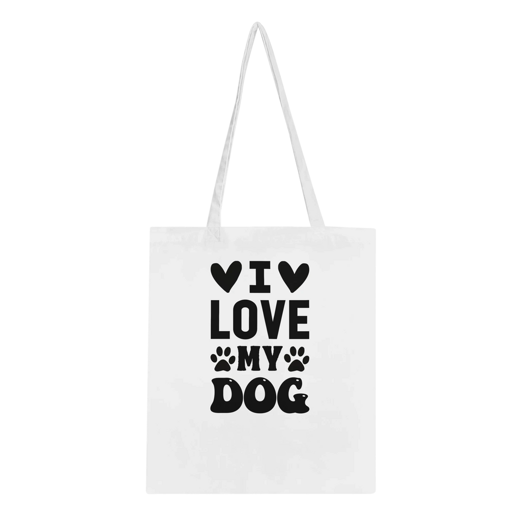 I Love My Dog Cotton Tote Bag – Eco-Friendly Everyday Carry