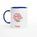 Dear Santa Just Bring Wine Ceramic Mug - Premium Glossy Finish