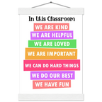 Classroom Affirmation Poster with Magnetic Pine Wood Hanger - Encouraging School Decor