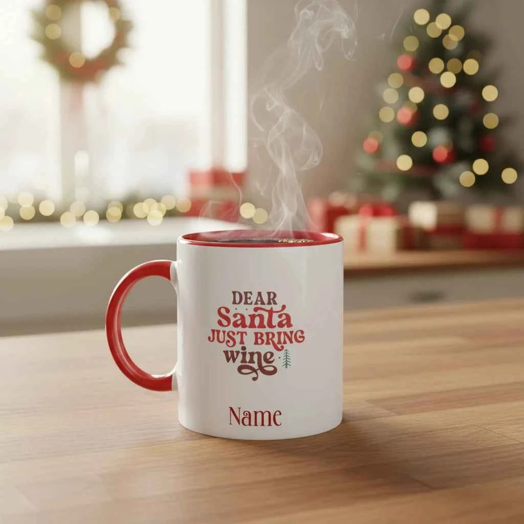 Dear Santa Just Bring Wine Ceramic Mug - Premium Glossy Finish